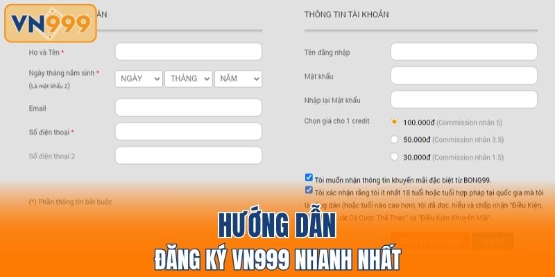 Hướng dẫn đăng ký VN999 nhanh nhất