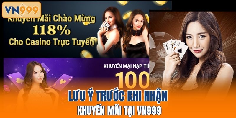Lưu ý trước khi nhận khuyến mãi tại VN999